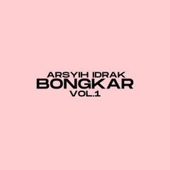 PREVIEW - BONGKAR VOL.1