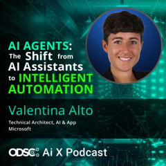 AI Agents: The Shift from AI Assistants to Intelligent Automation with Valentina Alto