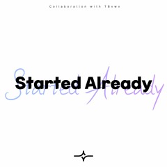 [skylight] Celieal, TBvwv - Started Already