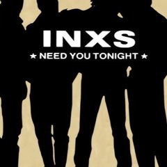 INXS - I Need You Tonight (Nollan Remix)