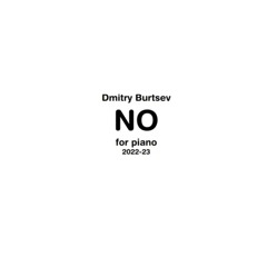 NO (2023) for piano