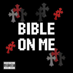 BIBLE ON ME ft dro
