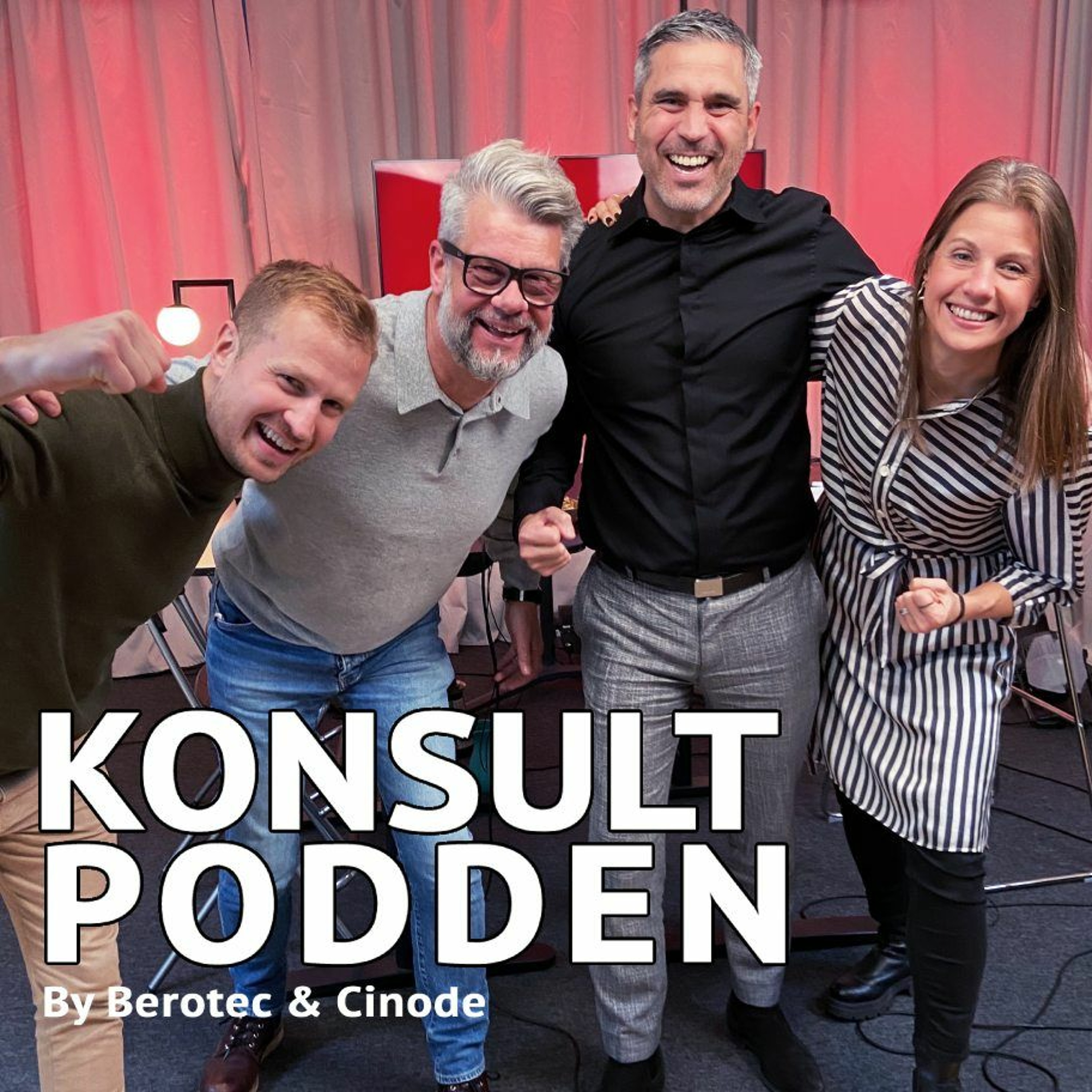 Konsultpodden by Berotec & Cinode