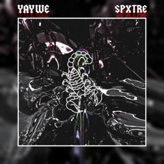 YAYWE x SPXTRE - THE RETURN (ATON SAMPLE CHALLENGE )