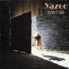 Yazoo -  Don't Go (SWRD REMIX 2022)