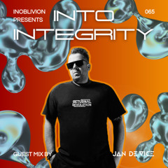 Inoblivion & JAN DE VICE - Into Integrity 065
