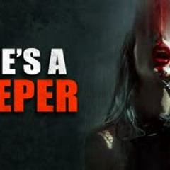 "She's a Keeper" Creepypasta