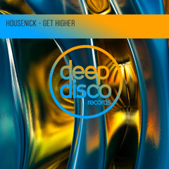 Housenick - Get Higher