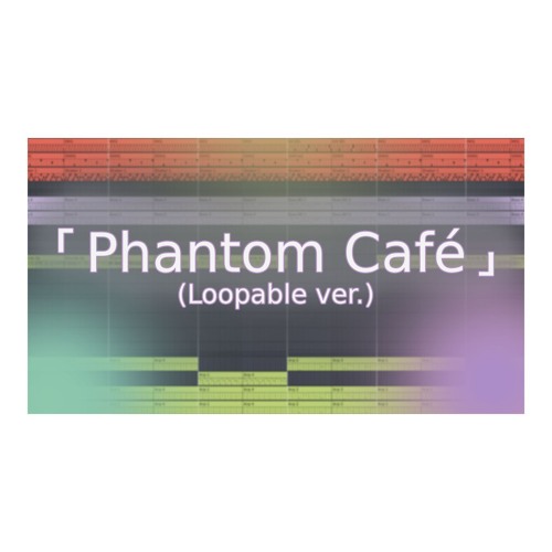 Phantom Café (Loopable BGM)