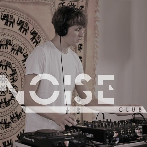 #007 NOISE CLUB Podcast @ Bagheera