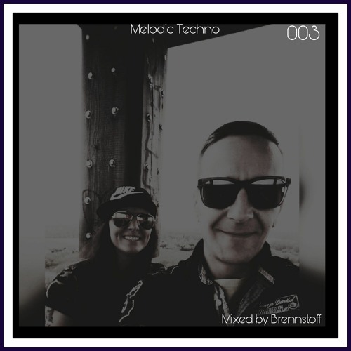 Third Melodicset 💓- By Brennstoff