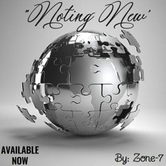 ZoneSeven - (Nothing New)