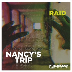 Raid - Nancy's Trip