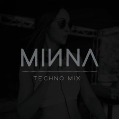 MINNA - Techno Mix