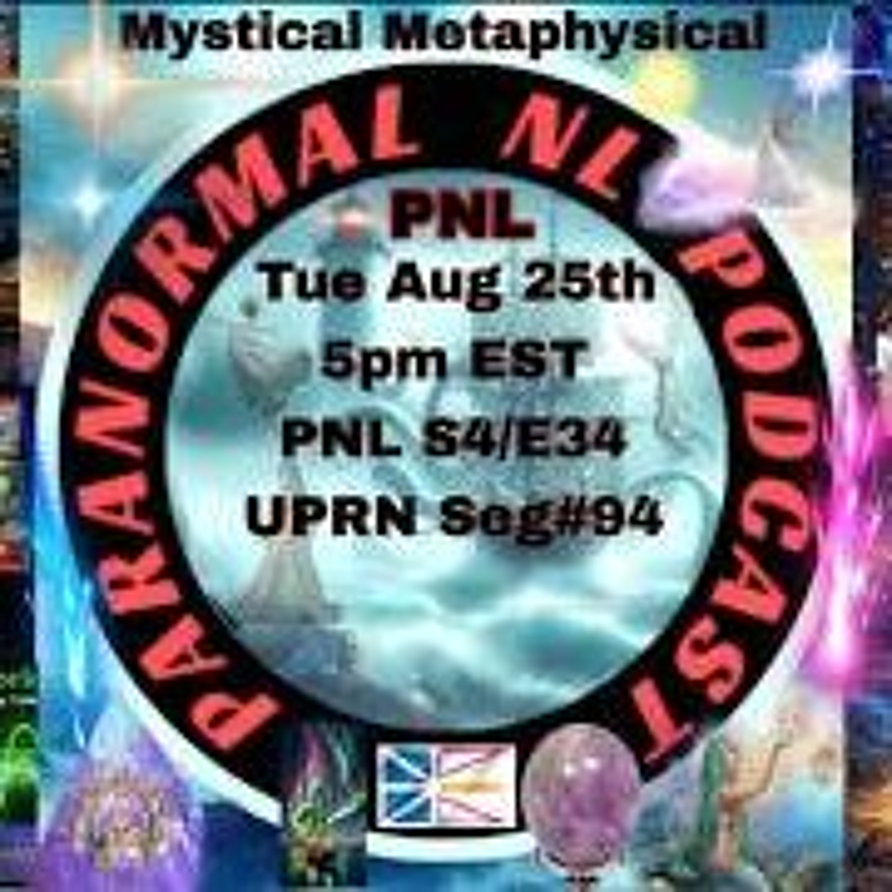 Paranormal NL- Mystical Metaphysical_ with Miya Starfire and CoHost Rob Shelsky episode artwork