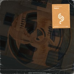 Travisfaction - Higher (Out on July 11th, 2025 on S2 Records)