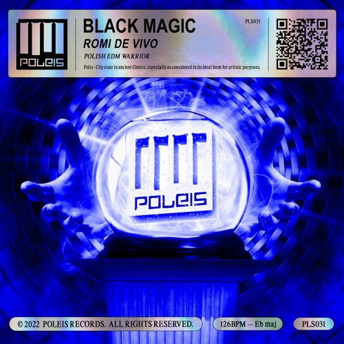 Stream ROMI DE VIVO - Black Magic (radio edit) by POLEIS RECORDS | Listen  online for free on SoundCloud