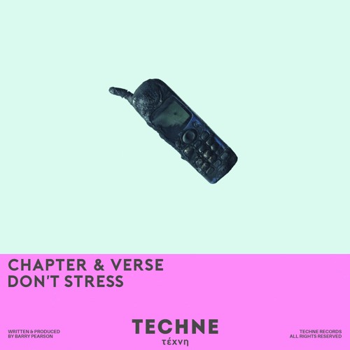 Chapter & Verse - Don't Stress (Extended Mix)