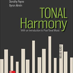 [Read] EPUB 🗸 Tonal Harmony by  Stefan Kostka,Dorothy Payne,Byron Almén [EBOOK EPUB
