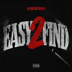 KUTTEM REESE- EASY 2 FIND