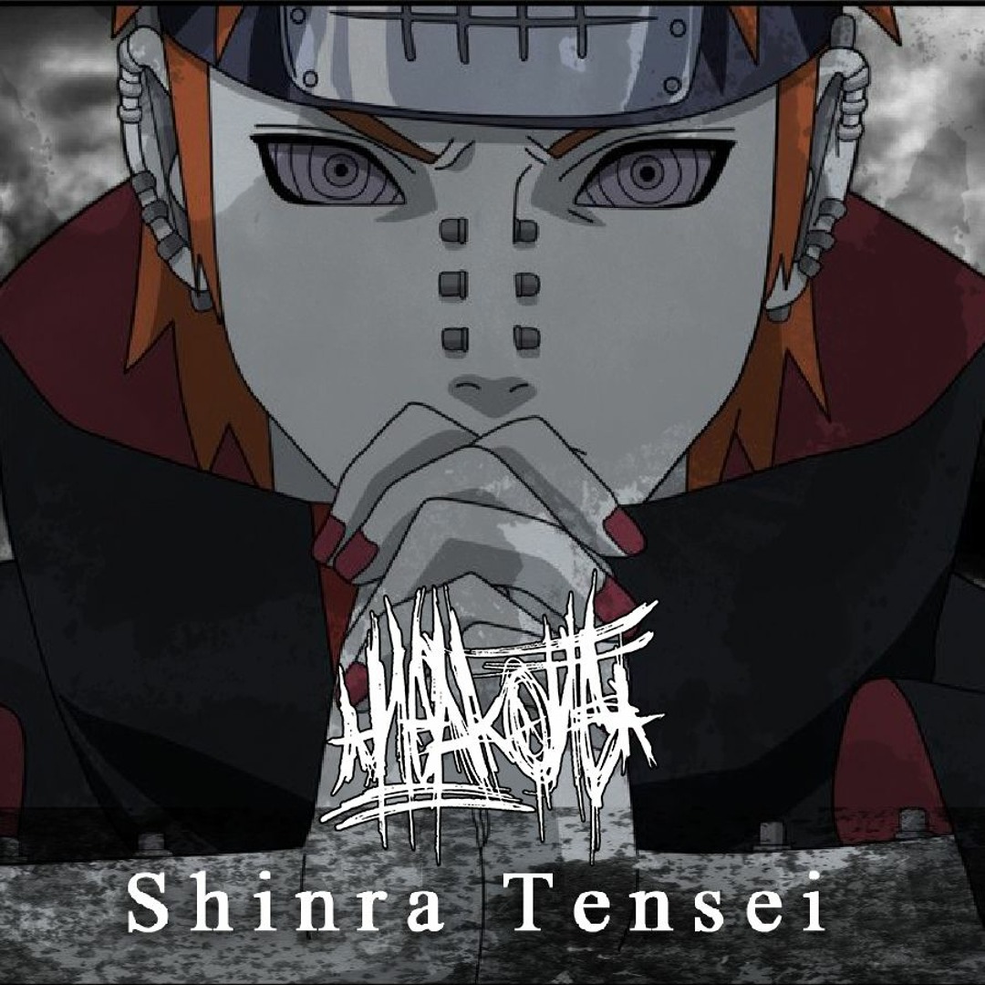 Stream Shinra Tensei by NeakOne Deathstep | Listen online for free on  SoundCloud