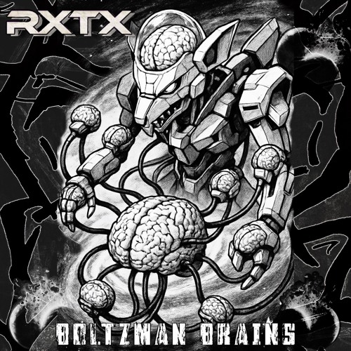 RXTX - Boltzman Brains