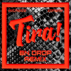 Maznoize X eop.wav-Tira!(BnDROP Remix)