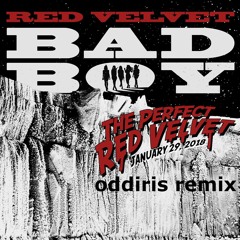Red Velvet - Bad Boy (oddiris Remix)