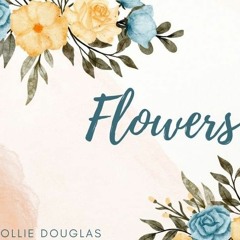 Flowers - Ollie Douglas (2022)