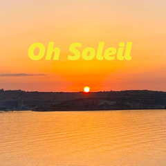 Oh Soleil