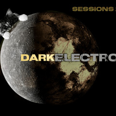 SESSIONS 2.1 - Dark Electro