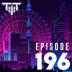 TTT Hardstyle Everyday | Episode 196