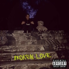 Broken Love