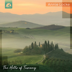 The Hills of Tuscany