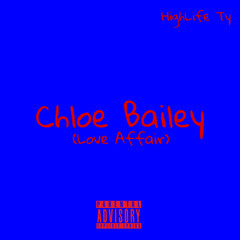 Chloe Bailey (Love Affair)