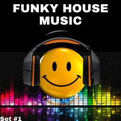 Funky House Mix - Set #1 - On the up. 23rd June 2020