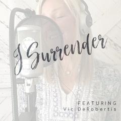 I Surrender (original)