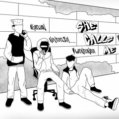 she calls me remix @noveoelsol x @akaelian x @blueneonboi & @wmarteyikes___ (mix @3n0ck)