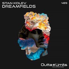Dreamfields (Original Mix) Exclusive Preview