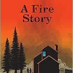 ( Yzo ) A Fire Story by Brian Fies ( 558b )