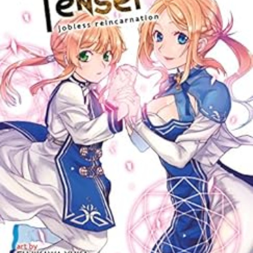 [READ] EBOOK 📁 Mushoku Tensei: Jobless Reincarnation Vol. 7 by Rifujin na Magonote,Y