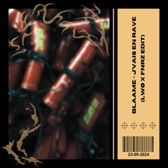 Blaame - J'vais En Rave (LWØ x FNRZ Hard Techno Edit) [FREE DL]