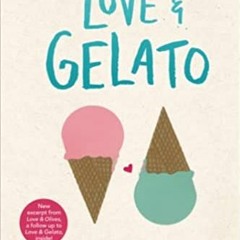 [DOWNLOAD] ⚡️ PDF Love & Gelato Full Books