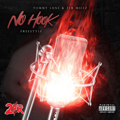 TOMMY LUXE x 2FR MILLZ - NO HOOK