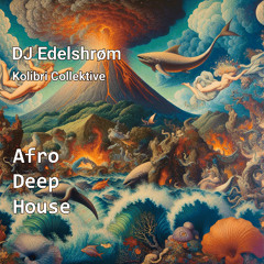 Afro Deep House - DJ Set 8