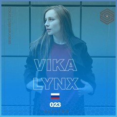 SESIONES:ELECTRO #023 - Vika Lynx