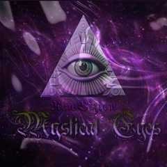 Mystical Eyes