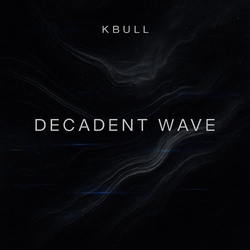 Decadent Wave