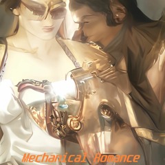 Mechanical Romance