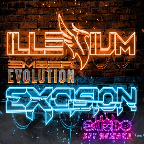 ILLENIUM X EXCISION - EMBER EVOLUTION (Fallen Embers & The Evolution adobo Set Remake)